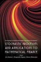 Stochastic Processes And Applications To Mathematical Finance - Proceedings Of The 6th Ritsumeikan International Conference