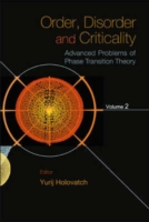 Order, Disorder And Criticality: Advanced Problems Of Phase Transition Theory - Volume 2