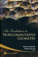Invitation To Noncommutative Geometry, An