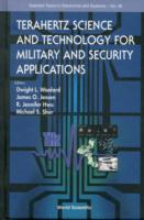 Terahertz Science And Technology For Military And Security Applications