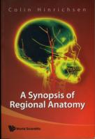 Synopsis Of Regional Anatomy, A
