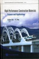 High-performance Construction Materials: Science And Applications