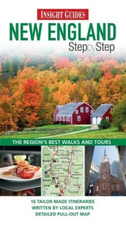 Insight Guides: New England Step By Step
