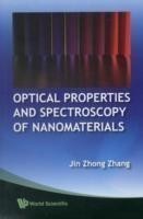 Optical Properties And Spectroscopy Of Nanomaterials