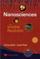 Nanosciences: The Invisible Revolution
