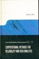 Computational Methods For Reliability And Risk Analysis