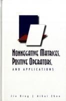 Nonnegative Matrices, Positive Operators, And Applications