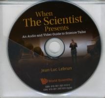 When The Scientist Presents: An Audio And Video Guide To Science Talks (With Dvd-rom)