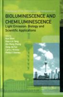 Bioluminescence And Chemiluminescence - Light Emission: Biology And Scientific Applications - Proceedings Of The 15th International Symposium