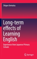 Long-term effects of Learning English Experiences from Japanese Primary Schools