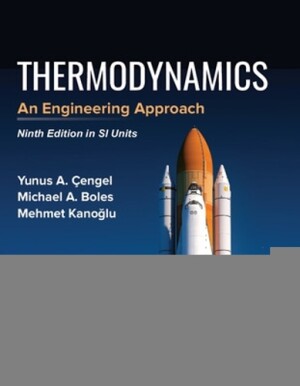 THERMODYNAMICS: AN ENGINEERING APPROACH, SI