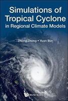 Simulations Of Tropical Cyclone In Regional Climate Models