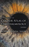 Constable & Lim Colour Atlas Of Ophthalmology (Sixth Edition)