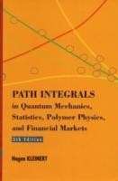 Path Integrals In Quantum Mechanics, Statistics, Polymer Physics, And Financial Markets (5th Edition)