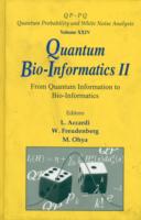 Quantum Bio-informatics Ii: From Quantum Information To Bio-informatics
