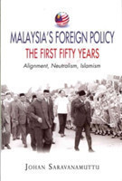Malaysia's Foreign Policy: The First Fifty Years