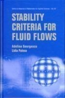 Stability Criteria For Fluid Flows