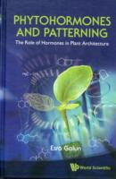 Phytohormones And Patterning: The Role Of Hormones In Plant Architecture