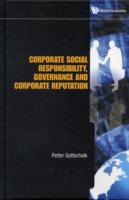 Corporate Social Responsibility, Governance And Corporate Reputation