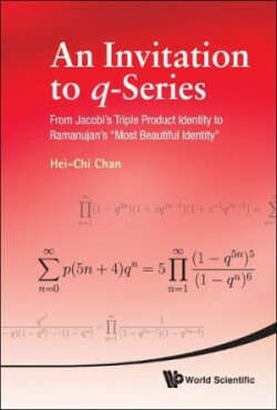 Invitation To Q-series, An: From Jacobi's Triple Product Identity To Ramanujan's "Most Beautiful Identity"