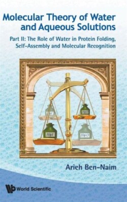 Molecular Theory Of Water And Aqueous Solutions - Part Ii: The Role Of Water In Protein Folding, Self-assembly And Molecular Recognition