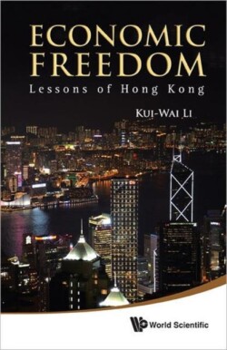 Economic Freedom: Lessons Of Hong Kong