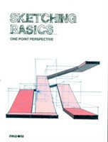 Sketching Basics : One Point Perspective