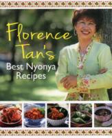 Florence Tan's Best Nyonya Recipes