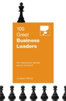 100 Great Business Leaders