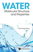 Water: Molecular Structure And Properties