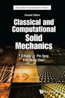 Classical And Computational Solid Mechanics