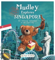 Mudley Explores Singapore