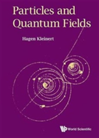 Particles And Quantum Fields