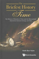 Briefest History Of Time, The: The History Of Histories Of Time And The Misconstrued Association Between Entropy And Time