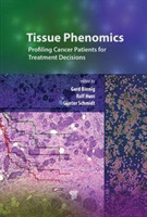 Tissue Phenomics: Profiling Cancer Patients for Treatment Decisions