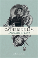 Deadline for Love and Other Stories