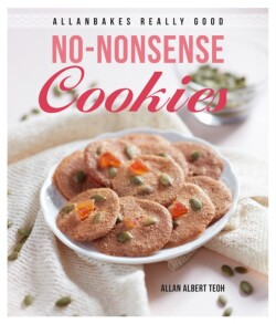 Allanbakes Really Good No-Nonsense Cookies