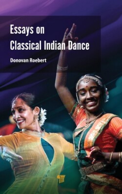 Essays on Classical Indian Dance