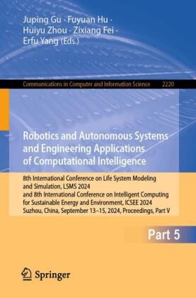 Robotics and Autonomous Systems and Engineering Applications of Computational Intelligence