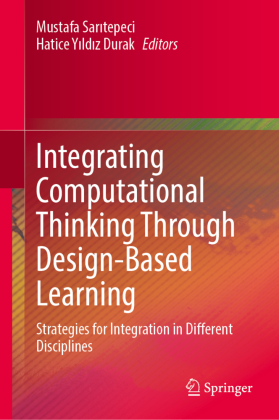 Integrating Computational Thinking Through Design-Based Learning