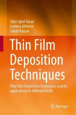 Thin Film Deposition Techniques