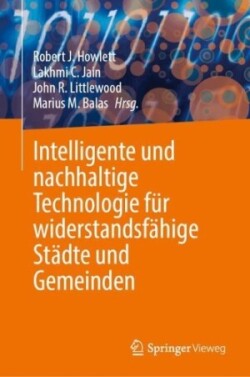 Intelligente und nachhaltige Technologie für widerstandsfähige Städte und Gemeinden