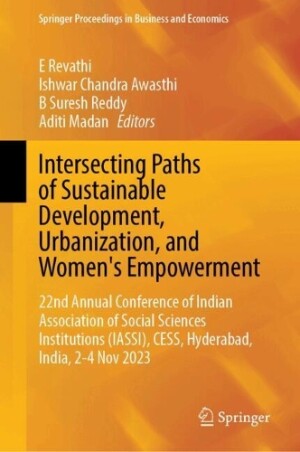 Intersecting Paths of Sustainable Development, Urbanization, and Women’s Empowerment