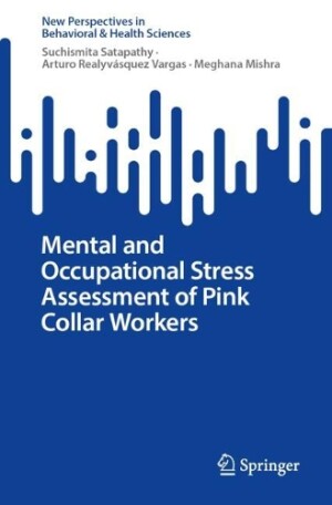 Mental and Occupational Stress Assessment of Pink Collar Workers