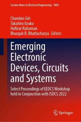 Emerging Electronic Devices, Circuits and Systems