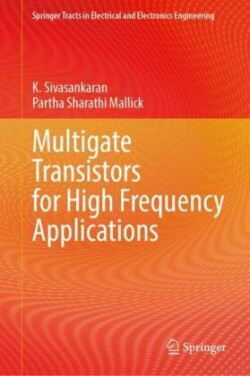 Multigate Transistors for High Frequency Applications