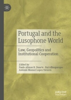 Portugal and the Lusophone World