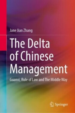 Delta of Chinese Management
