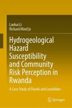 Hydrogeological Hazard Susceptibility and Community Risk Perception in Rwanda