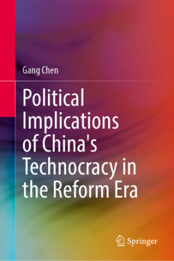 Political Implications of China's Technocracy in the Reform Era